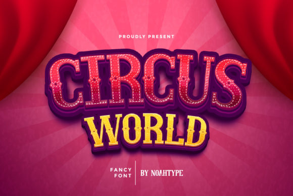 Circus World Font: A Strategic Display Typeface for Marketing