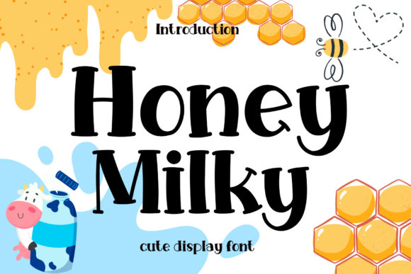 Honey Milky Font: My Favorite Cute Font for Handmade Goods