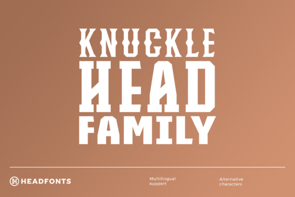 Knucklehead Family: A Unique Display Font for Creative Marketers