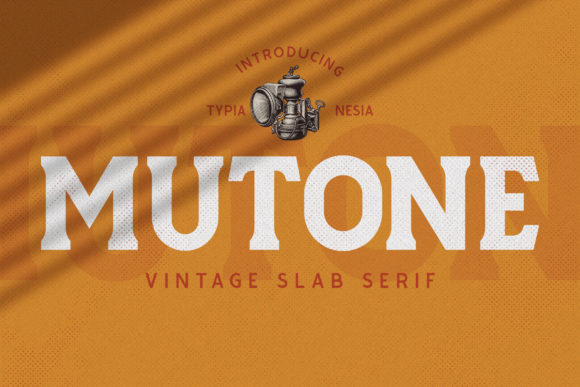 Mutone: A Versatile Vintage Display Font for Crafters