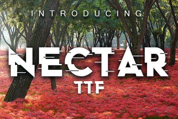 Nectar: A Glitch Font for Modern Digital Marketing