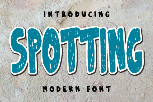 Spotting: The Perfect Font for Creative Branding