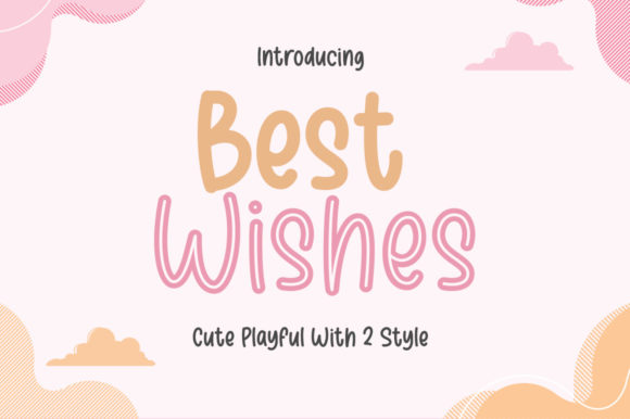 The Best Wishes Font: A Business-Friendly Display Typeface