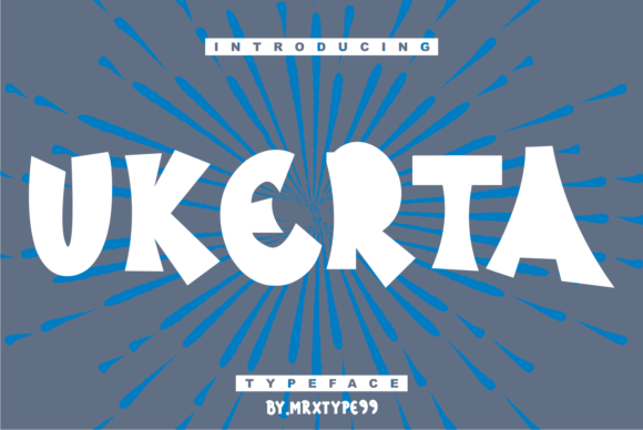 Ukerta: The Bold Display Font for Creative Products