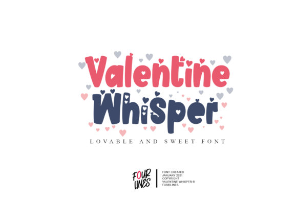 Valentine Whisper: A Sweet and Lovable Display Font for Creative Campaigns