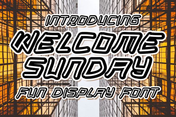 Welcome Sunday: A Fun and Casual Font for Your Brand
