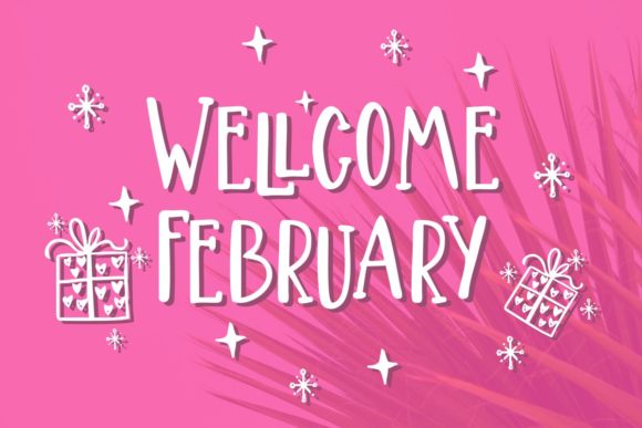 Wellcome February: A Playful Display Font for Digital Projects